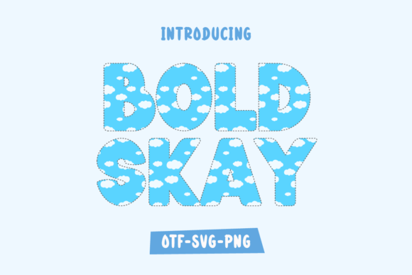 Bold Skay: A Playful Font for Designs That Pop
