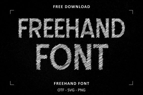 Freehand: The Sketch Display Font with a Casual Vibe