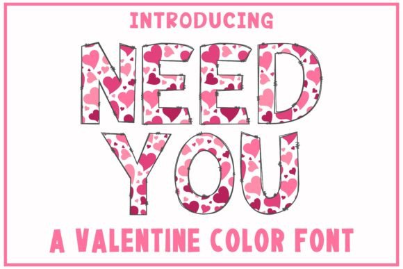 Need You: The Whimsical Color Font for Bold Designs
